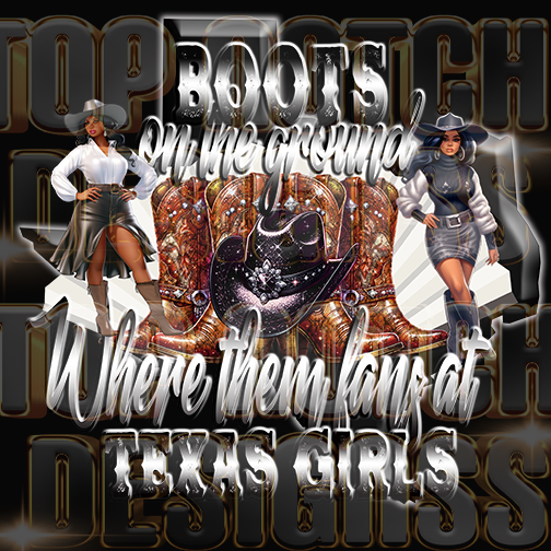 Texas girls Boots on the ground dtf transfers