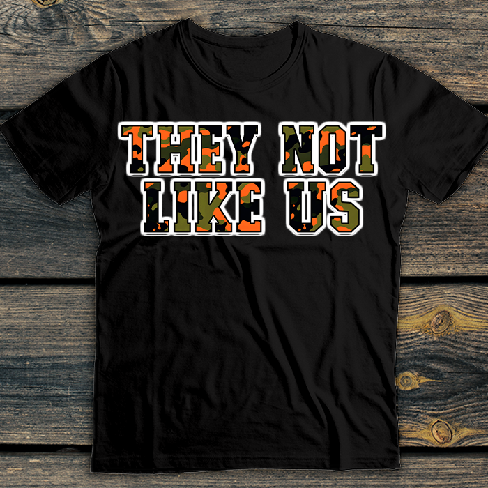 They not like us camo design