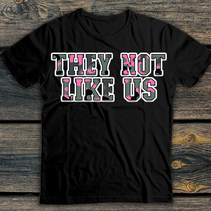 They not like us camo design
