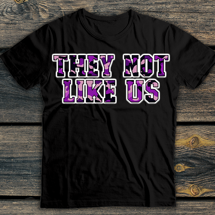 They not like us camo design