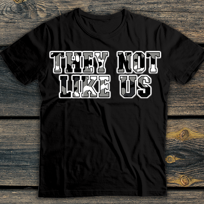 They not like us camo design
