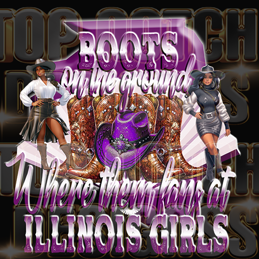Illinois girls Boots on the ground dtf transfers