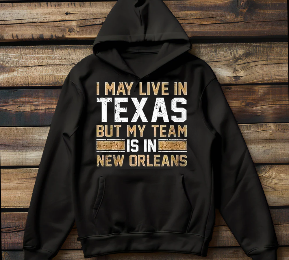 I may live in Texas tshirt
