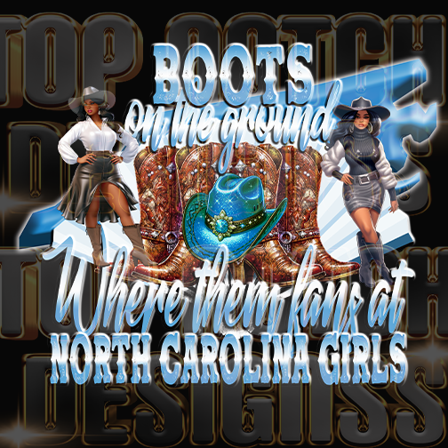 North Carolina girls Boots on the ground dtf transfers