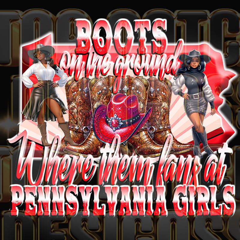 Pennsylvania girls Boots on the ground dtf transfers
