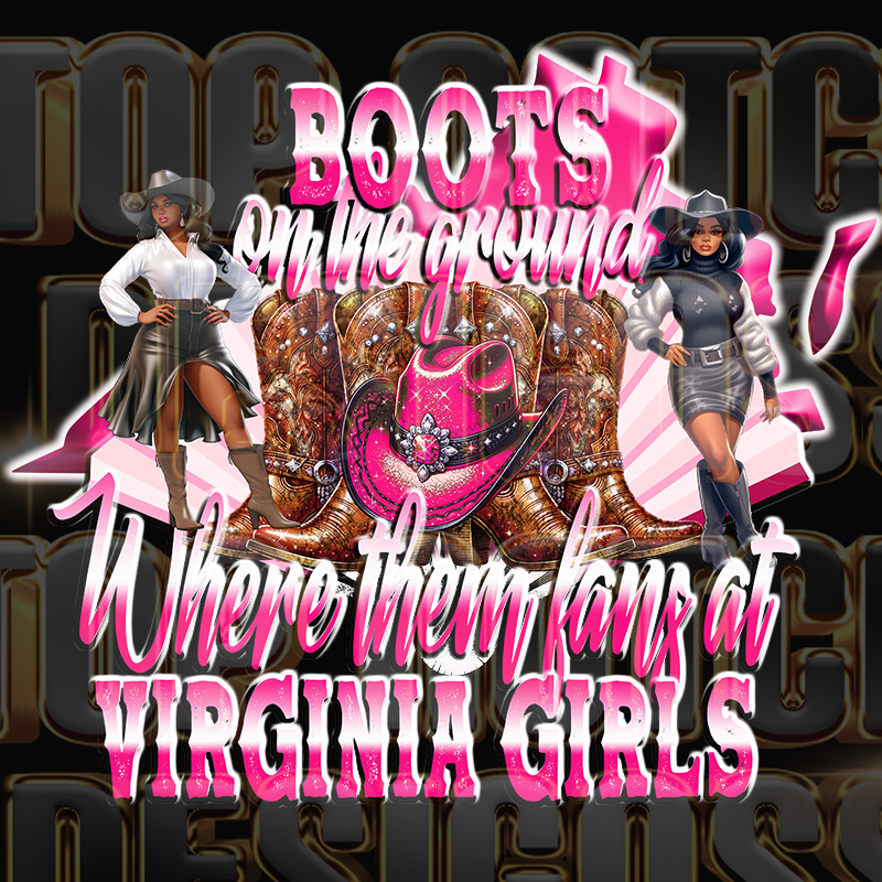 Virginia girls Boots on the ground dtf transfers