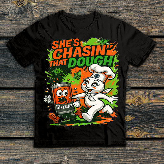 She chasing that Dough file