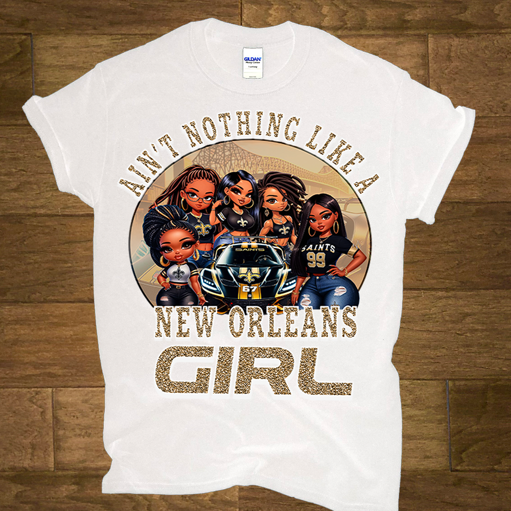 Aint nothing like a New Orleans girl